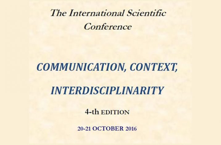 Conferinta internationala Comunication, Context, Interdisciplinarity (CCI – 4)